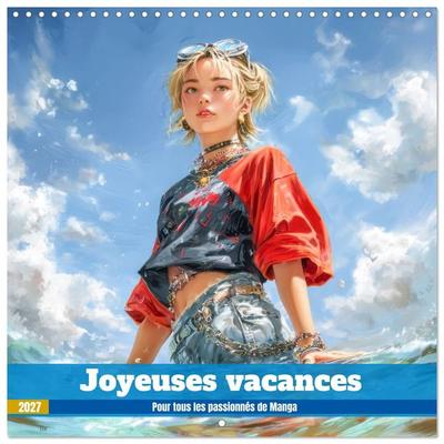 Joyeuses vacances – Pour tous les passionnés de Manga (Calendrier mural carré 2027 30x30 cm) Calendrier double avec une page pour vos prises de notes
