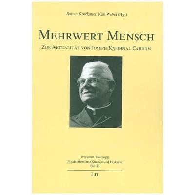 Mehrwert Mensch, Taschenbuch von , Lit Verlag, 978-3-643-13162-1