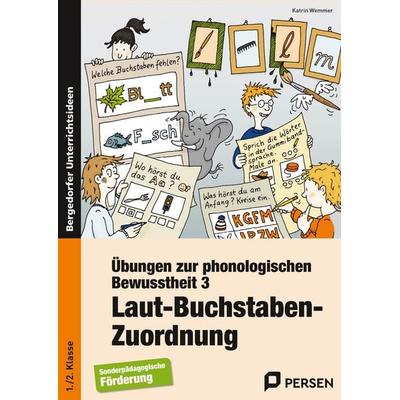 Übungen zur phonologischen Bewusstheit 3, Taschenbuch von Katrin Wemmer, Persen Verlag in der AAP Lehrerwelt GmbH, 978-3-8344-3316-9