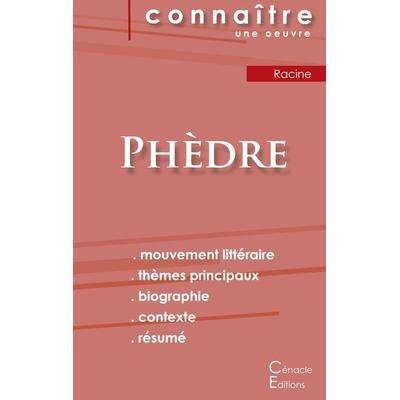 Fiche de lecture Phèdre de Jean Racine (Analyse littéraire de référence et résumé complet), Taschenbuch von Jean Racine, Les éditions du Cénacle,