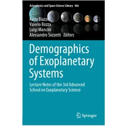 Demographics of Exoplanetary Systems, Fachbücher von Katia Biazzo, Luigi Mancini, Valerio Bozza, Alessandro Sozzetti