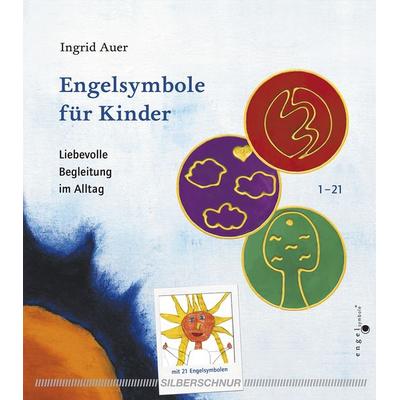 Engelsymbole für Kinder, Taschenbuch von Ingrid Auer,Carmen Auer, Silberschnur, 978-3-89845-065-2