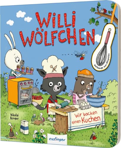 Julia Klee - Willi Wölfchen: Wir backen einen Kuchen!: Pappbuch mit Backzutaten aus Pappe zum Mitspielen - Preis vom 09.10.2026 07:28:09 h