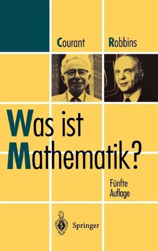 Richard Courant - Was ist Mathematik? - Preis vom 06.10.2026 07:26:00 h