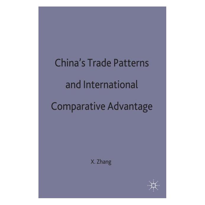Palgrave Macmillan Uk Zhang:Chinas Trade Patterns and Intern (Englisch, Hardcover, X. Zhang) (63027678)