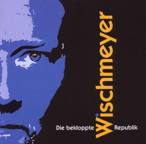 Dietmar Wischmeyer - Die Bekloppte Republik - Preis vom 08.10.2026 07:26:42 h