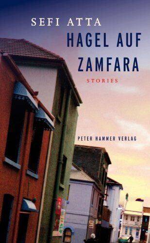 Sefi Atta - Hagel auf Zamfara - Preis vom 30.09.2026 09:01:18 h