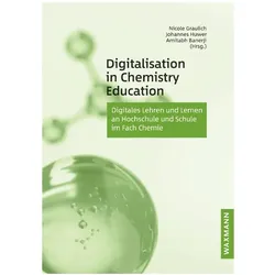 Digitalisation in Chemistry Education, Fachbücher von Johannes Huwer, Amitabh Banerji