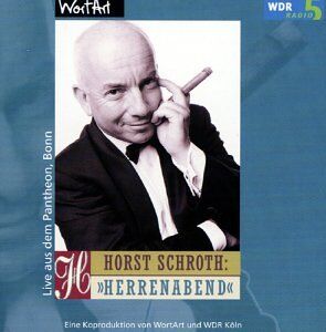 Horst Schroth - Herrenabend - Preis vom 19.10.2026 19:33:35 h