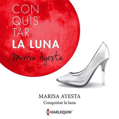Conquistar la luna - Marisa Ayesta, Audio, 9791370172220