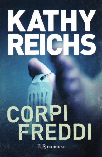 Kathy Reichs - Corpi freddi - Preis vom 09.10.2026 07:28:09 h
