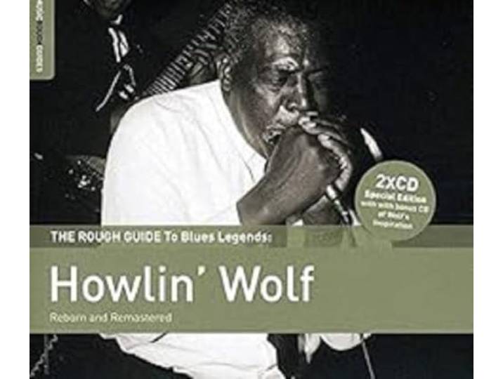 Rough Guide: Howlin' Wolf (+