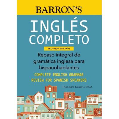 Ingles Completo, Taschenbuch von Theodore Kendris, Simon & Schuster N.Y., 978-1-4380-1049-6