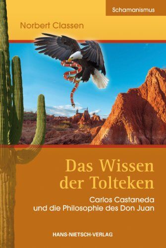 Norbert Classen - Das Wissen der Tolteken - Preis vom 30.09.2026 09:01:18 h