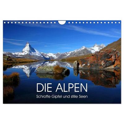 DIE ALPEN - Schroffe Gipfel und stille Seen (Wandkalender 2027 DIN A4 quer), CALVENDO Monatskalender