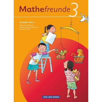 Mathefreunde 3. Schuljahr - Nord - Schülerbuch mit Kartonbeilagen., Taschenbuch von Edmund Wallis,Isabel Miedtke,Ursula Kluge,Jana Elsner,Kathrin