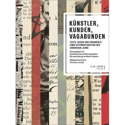 Künstler, Kunden, Vagabunden, Taschenbuch von , C.W. Leske Verlag, 978-3-946595-08-3