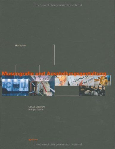 Ulrich Schwarz - Handbuch Museografie und Ausstellungsgestaltung - Preis vom 11.10.2026 15:43:13 h