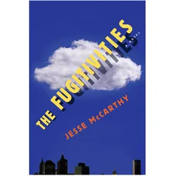 The Fugitivities, Belletristik von Jesse McCarthy