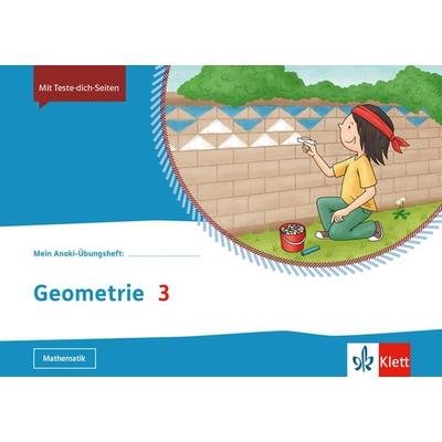 Mein Anoki-Übungsheft. Geometrie 3. Übungsheft Klasse 3, Geheftet von , Klett Schulbuchverlag, 978-3-12-162101-9