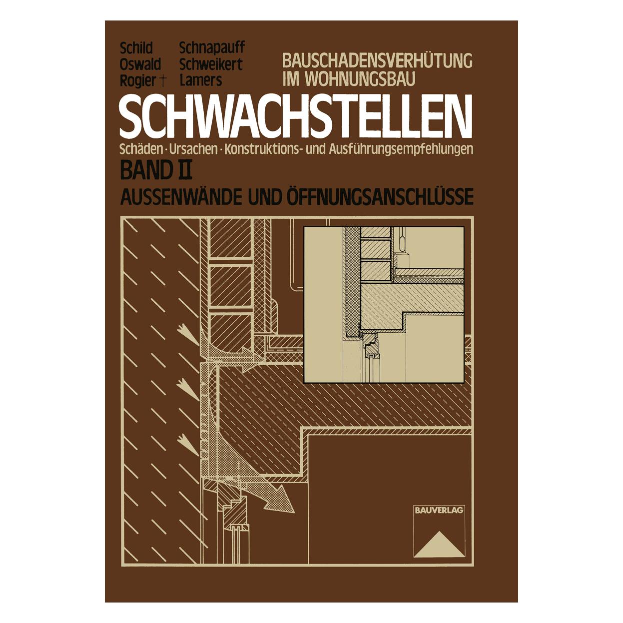 Vieweg+Teubner Schwachstellen (Deutsch, Softcover, Dietmar Rogier, Erich Schild, Hans Schweikert, Rainer Oswald, Reinhard Lamers, Volker Schnapauff) (35127900)