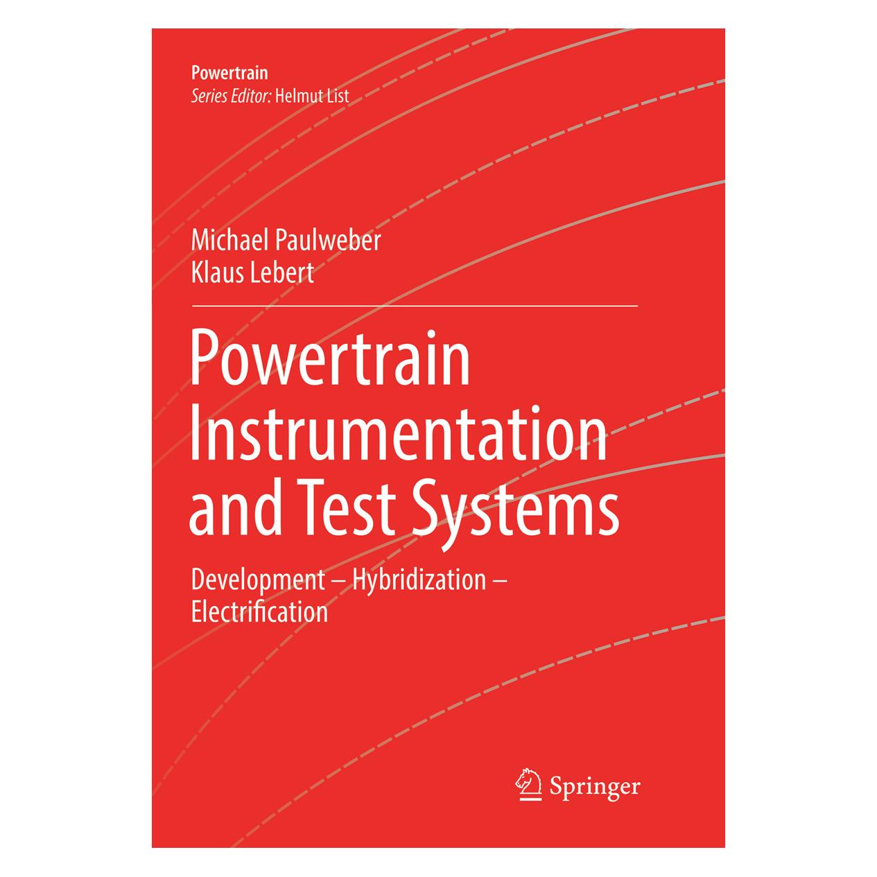 Springer Powertrain Instrumentation and Test Systems (Englisch, Softcover, Klaus Lebert, Michael Paulweber) (56004390)