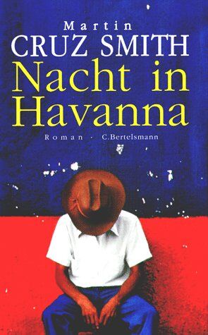 Smith, Martin Cruz - Nacht in Havanna - Preis vom 17.10.2026 19:25:27 h