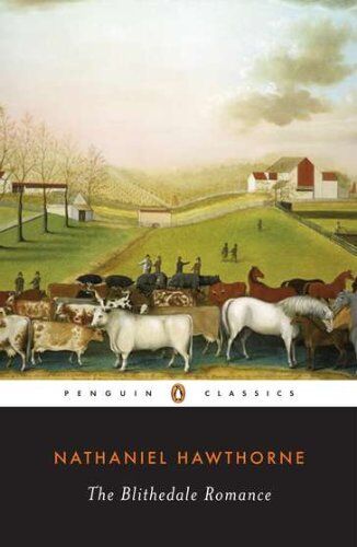 Nathaniel Hawthorne - The Blithedale Romance (Penguin Classics) - Preis vom 02.10.2026 23:42:20 h