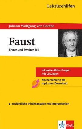 Goethe, Johann Wolfgang von - Lektürehilfen Johann Wolfgang von Goethe: Faust - Erster und zweiter Teil. Ausführliche Inhaltsangabe und Interpretation - Preis vom 17.10.2026 19:25:27 h