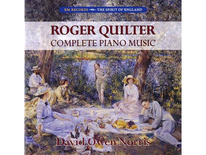 David Owen Norris - Quilter: Complete Piano Music