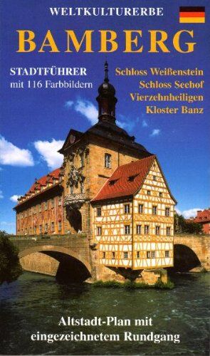 Willi Sauer - Stadtführer Bamberg De.: Weltkulturerbe - Preis vom 09.10.2026 07:28:09 h