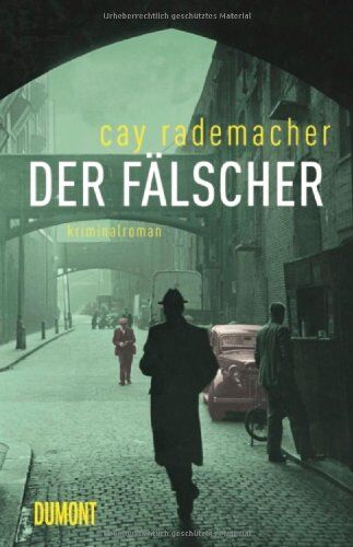 Cay Rademacher - Der Fälscher - Preis vom 09.10.2026 07:28:09 h