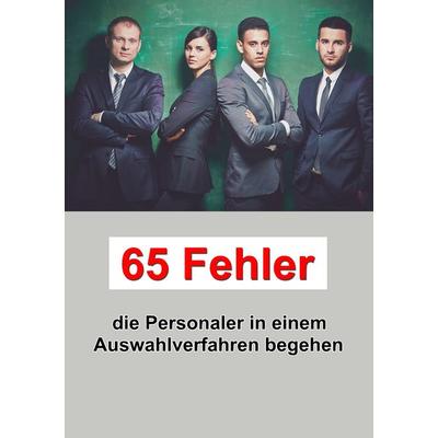 65 Fehler die Personaler in einem Auswahlverfahren begehen, Taschenbuch von John Rizos, BoD – Books on Demand, 978-3-7460-2898-9