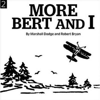 More Bert and I - Marshall Dodge, CD, 9781944762285