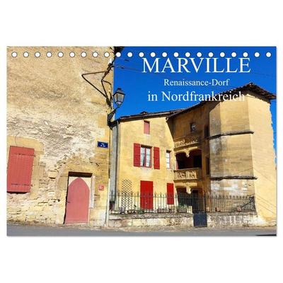 Marville - Renaissance-Dorf in Nordfrankreich (Tischkalender 2026 DIN A5 quer), CALVENDO Monatskalender