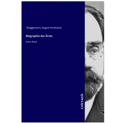Biographie der Ärzte, Biografien von August Ferdinand Brüggemann