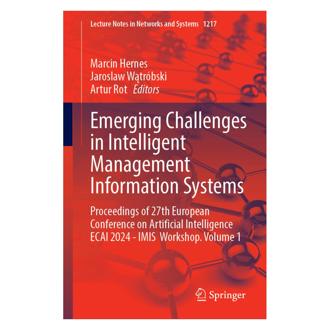 Springer Emerging Challenges in Intelligent Management Information Systems (Englisch, Softcover, Artur Rot, Jaroslaw Watróbski, Marcin Hernes) (53145128)