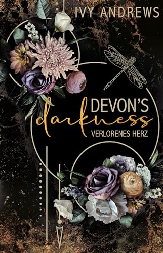 Ivy Andrews - Devon's Darkness: Verlorenes Herz: Verlorenes Herz - Schmuckausgabe (Miami Memories) - Preis vom 07.10.2026 11:45:10 h