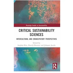 Critical Sustainability Sciences, Sachbücher von Johanna Jacobi, Stephan Rist, Patrick Bottazzi