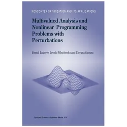 Multivalued Analysis and Nonlinear Programming Problems with Perturbations, Fachbücher von Bernd Luderer, Tatyana Satsura, Leonid Minchenko