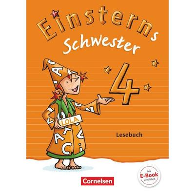 Einsterns Schwester - Sprache und Lesen - Zu Ausgabe 2015 und Ausgabe 2022 - 4. Schuljahr, Taschenbuch von Martina Schramm,Sonja Grimm,Wiebke