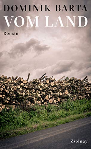 Dominik Barta - Vom Land: Roman - Preis vom 13.10.2026 11:25:28 h