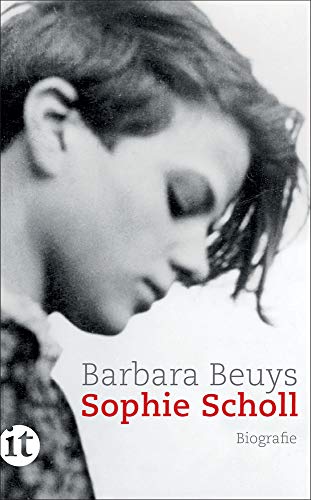 Barbara Beuys - Sophie Scholl: Biografie (insel taschenbuch) - Preis vom 15.10.2026 23:06:25 h