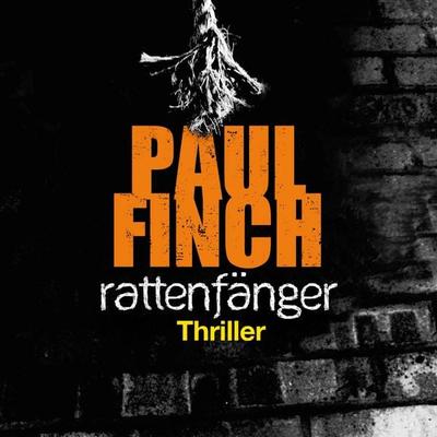 Rattenfänger (Mark-Heckenburg-Reihe 2) - Paul Finch, Audio, 9783844911398