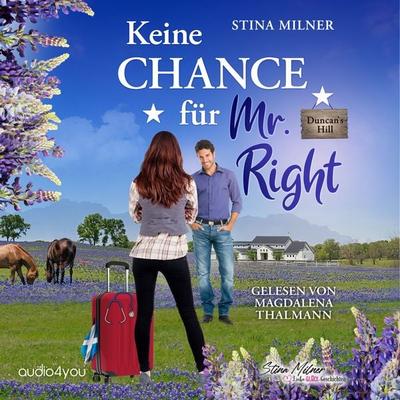 Keine Chance für Mr. Right - Stina Milner, Audio, 9783988182135