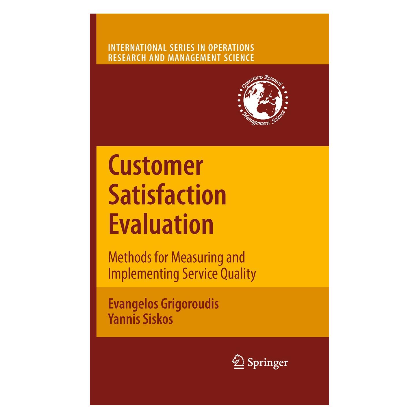 Springer Customer Satisfaction Evaluation (Englisch, Evangelos Grigoroudis, Yannis Siskos, 2009) (9781441916396)