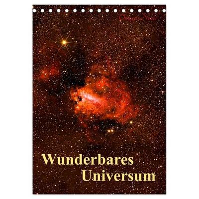 Wunderbares Universum (Tischkalender 2026 DIN A5 hoch), CALVENDO Monatskalender
