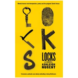 Locks, Belletristik von Ashleigh Nugent