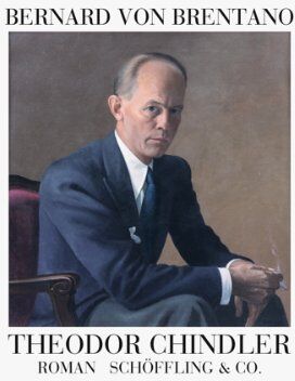 Brentano, Bernard von - Theodor Chindler - Preis vom 17.10.2026 19:25:27 h