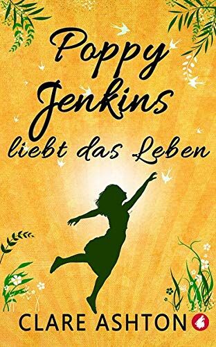 Clare Ashton - Poppy Jenkins liebt das Leben - Preis vom 02.10.2026 23:42:20 h